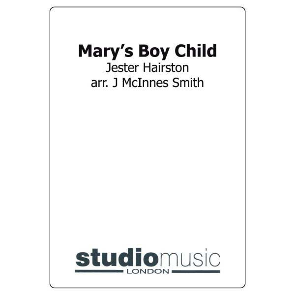 Mary's Boy Child (Hairston/Mcinnes Smith) - Brass Band lite format