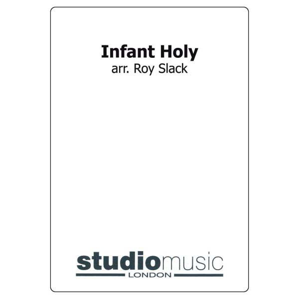 Infant Holy (A Polish Carol) (Arr. Roy Slack) - Brass Band
