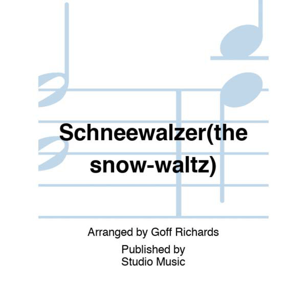 Schneewalzer (The Snow Waltz) arr Goff Richards - Brass Band - Opt. Choir SATB or TTBB
