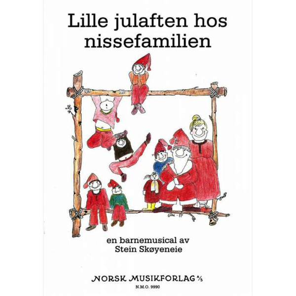Lille Juleaften Hos Nissefam., Stein Skøyeneie - Barnemusikal Partitur