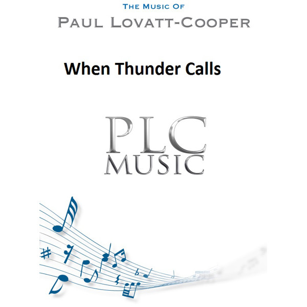 When Thunder Calls, BB Set+Score. Paul Lovatt-Cooper