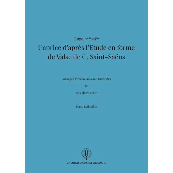 Caprice d-Apres 1. Etude en formede Valse de C.Saint-Saens. Piano Reduction. Nils Thore Røsth.