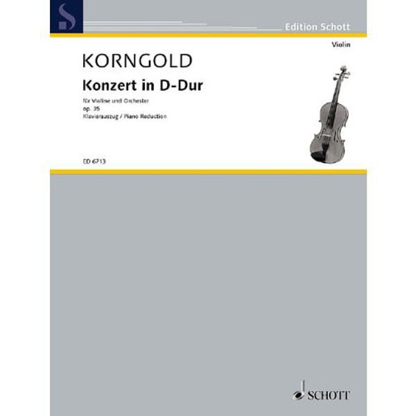 Konzert in D-Dur for Violin and Orchestra, Erich Wolfgang Korngold. Piano reduction