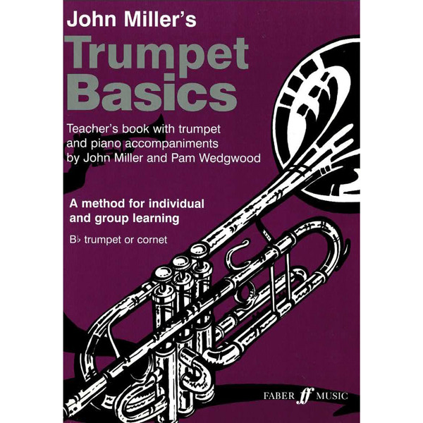 Trumpet Basics Teacher's Book, John Miller