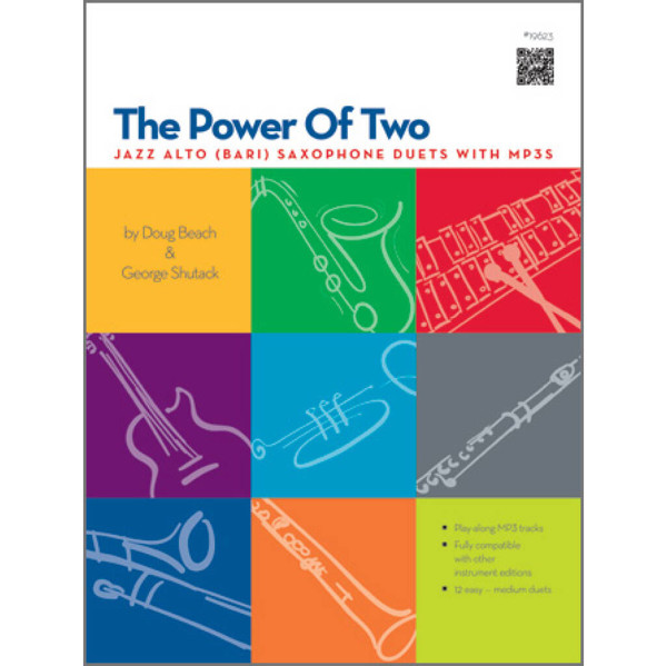 The Power of Two - Alto Saxophone. Doug Beach/George Shutak. Book and Mp3