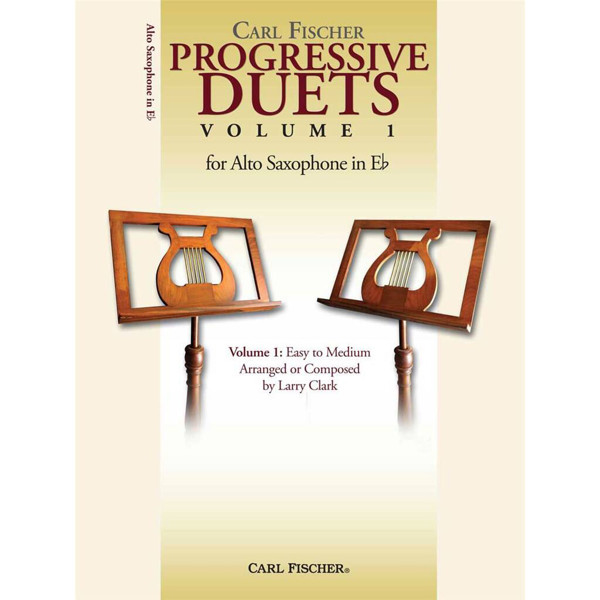 Carl Fisher: Progressive Duets for Alto Saxophone Vol. 1