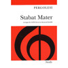 Pergolesi - Stabat mater for Soprano, Alto, Strings and Basso continuo, Vocal Score SATB