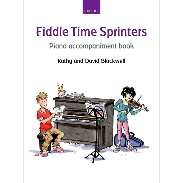 Fiddle Time Sprinters, Piano Accompaniment. Kathy and David Blackwell. Book. 2nd edition