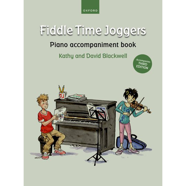 Fiddle Time Joggers, Piano Accompaniment. Kathy and David Blackwell. Book