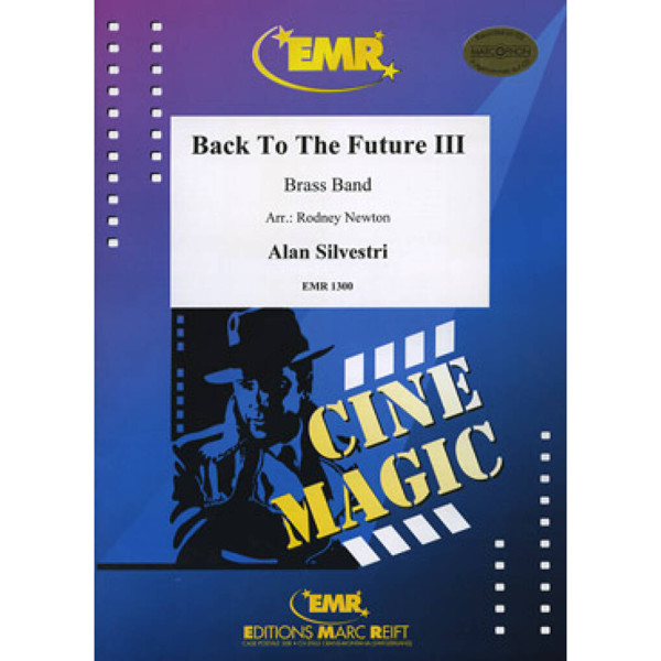 Back to the Future III, Alan Silvestri arr. Rodney Newton. Brass Band