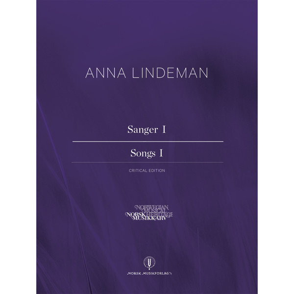 Sanger 1 Critical Edition, Anna Lindeman. Piano og Vokal