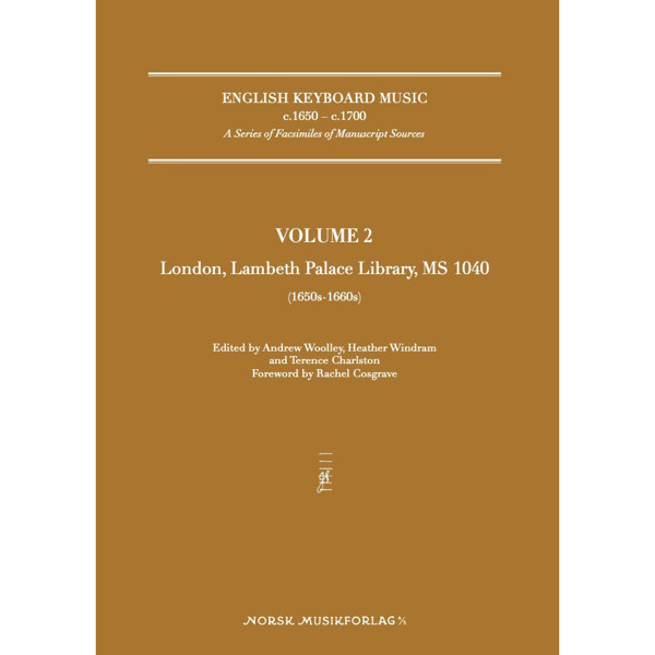 English Keyboard Music, Vol. 2, Ed. Andrew Woolley, Heather Windram and Terence Charlston