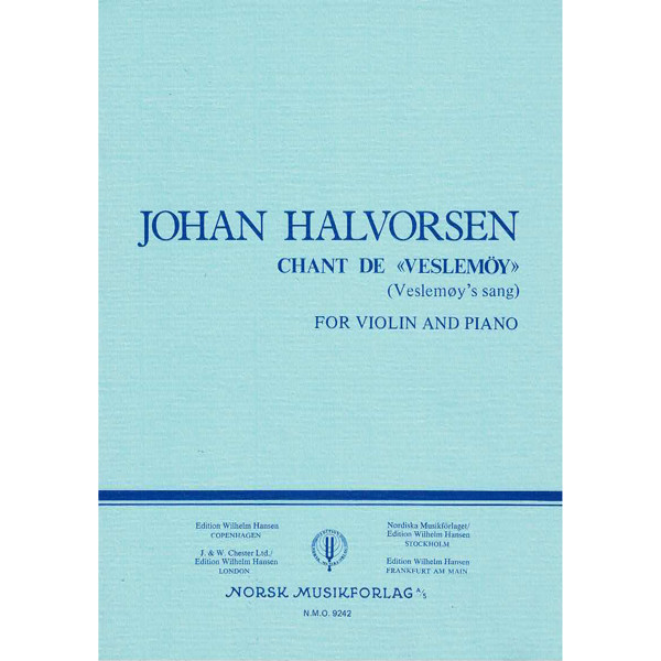 Chant De Veslemøy, Johan Halvorsen. Fiolin og Piano