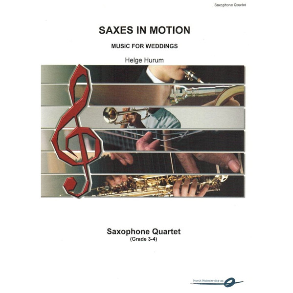 Saxes in Motion, Helge Hurum. Music for Weddings. Sax Quartet