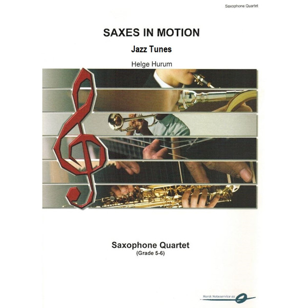 Saxes in Motion, Helge Hurum. Jazz Tunes. Sax Quartet