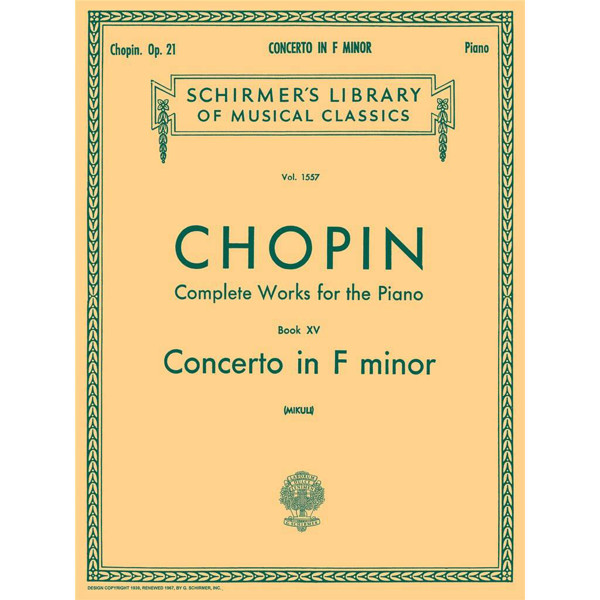 Concerto No. 2 in F Minor, Op. 21, Frederic Chopin. Piano Solo