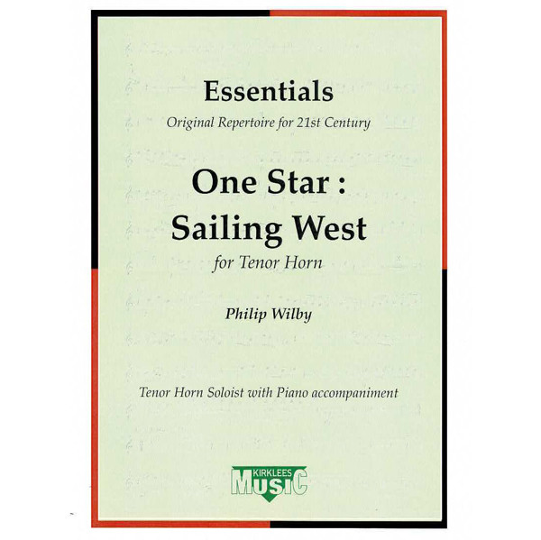 One Star Sailing West, Philip Wilby. Tenorhorn Eb and Piano