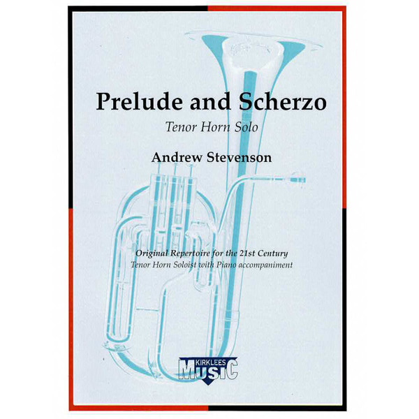 Prelude & Scherzo, Andrew Stevenson. Tenorhorn Eb and Piano