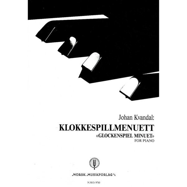 Klokkespillmenuett, Johan Kvandal. Piano