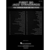 First 50 Jazz Standards You Should Play on the Piano, Easy Piano