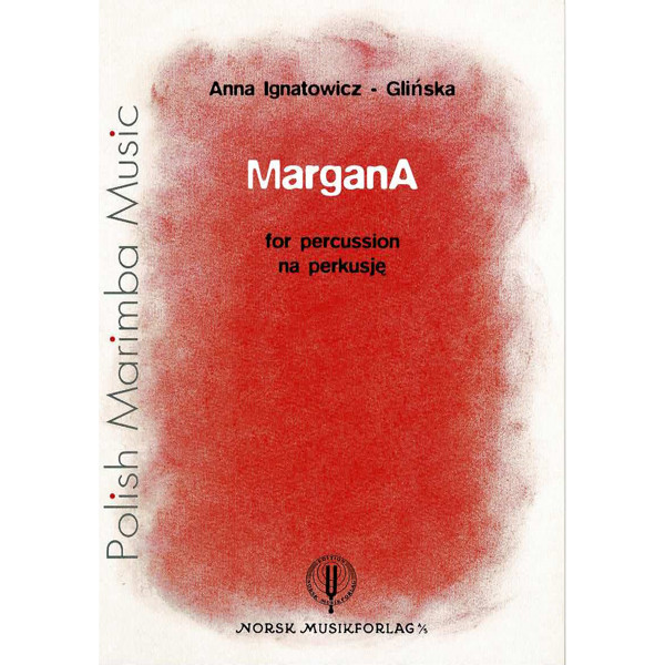 MarganA, Anna Ignatowicz-Glinska for percussion