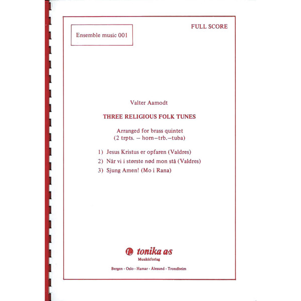 Three Religious Folktunes, Trad. Valter Aamodt, Messing Kvintett