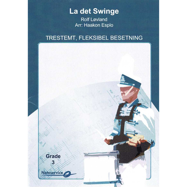 La det swinge FLEX 3, Rolf Løvland arr. Epslo