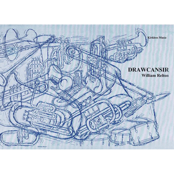 Drawcansir, William Renlton. Brass Band