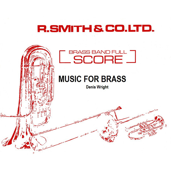 Music for Brass, Denis Wright. Brass Band
