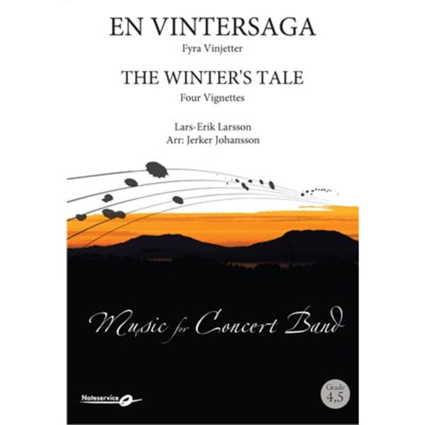 En Vintersaga Op. 18 Fyra Vinjetter, Lars-Erik Larsson arr. Jerker Johansson. Concert Band
