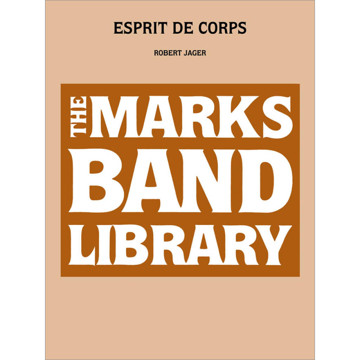 Esprit de Corps, Robert Jager, Score Concert Band