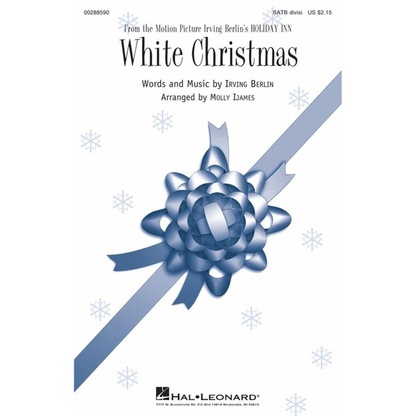 White Christmas, Irving Berlin arr. Molly Ljames  SATB Vocal Score