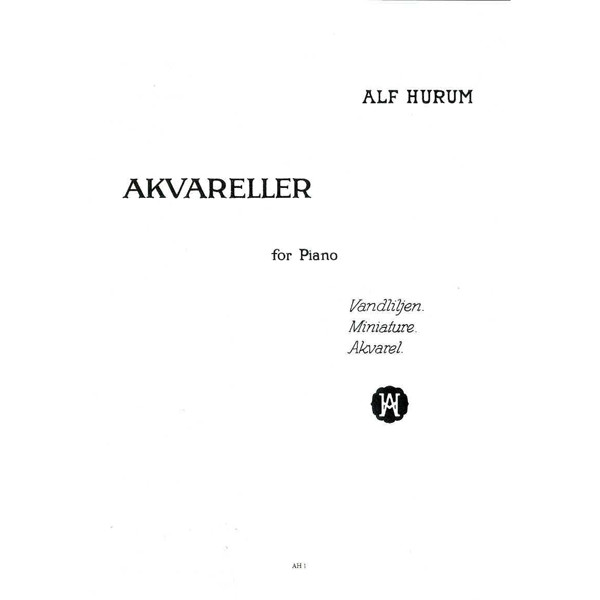 Akvareller for Piano, Alf Hurum *særtrykk