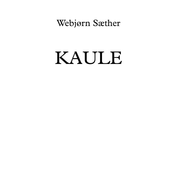 Kaule, Webjørn Sæther. Brass Band . Sett+score Digitalt
