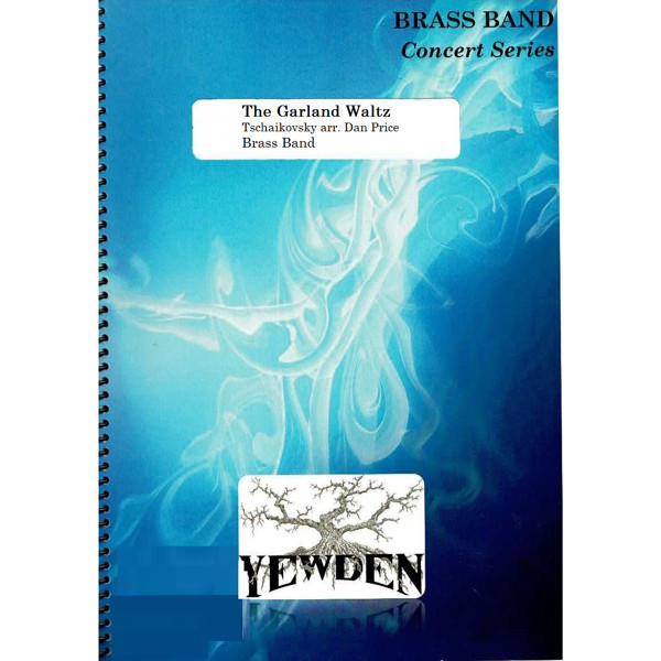 The Garland Waltz, Tschaikovsky arr Dan Price, Brass Band