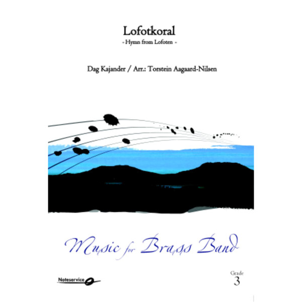 Hymne fra Lofoten, Dag Kajander arr Torstein Aagaard-Nilsen. Brass Band