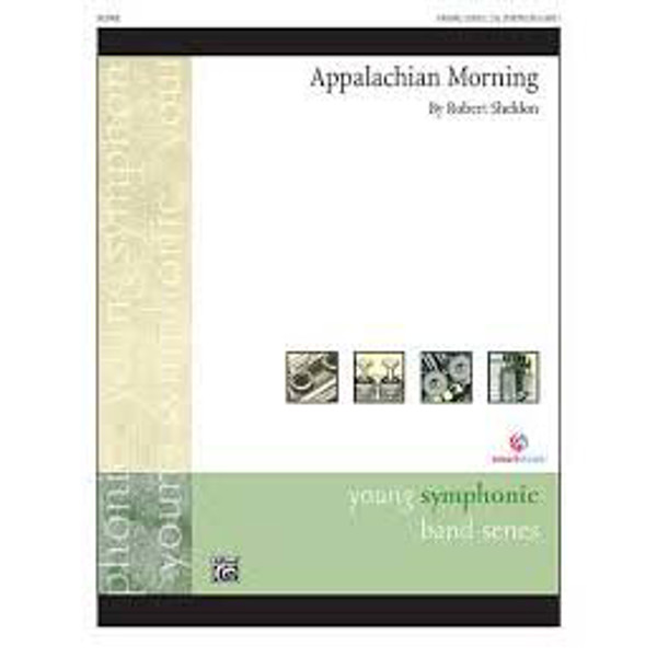 Appalachian Morning, Robert Sheldon. SCORE Concert Band