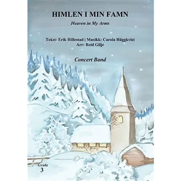 Himlen i min famn CB3 Haggkvist/Hillestad, Arr: Reid Gilje