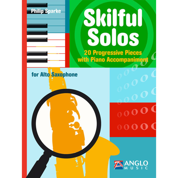 Skilful Solos Alto Saxophone, 20 progressive pieces, Philip Sparke
