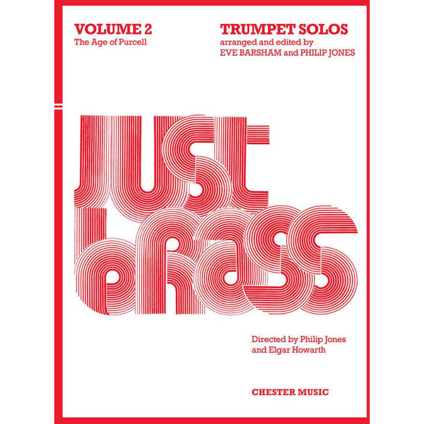 Trumpet Solos arranged by Eve Barsham and Philip Jones Vol 2,  Just Brass