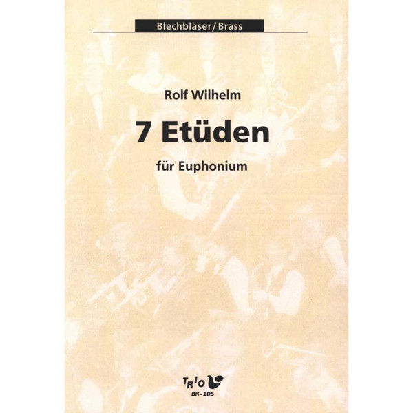 7 Etüden für Euphonium - Rolf Wilhelm