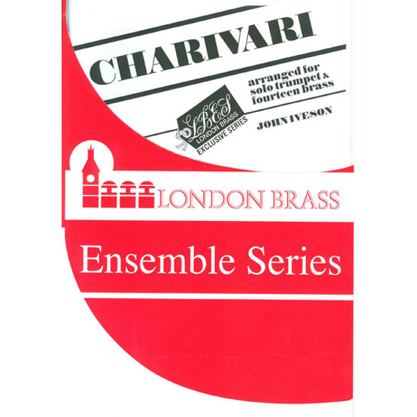 Charivari, Orchestral