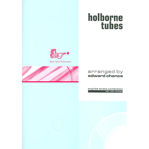 Holborne Tubes, 10 Brass