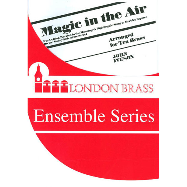 Magic in the Air, 10 Brass