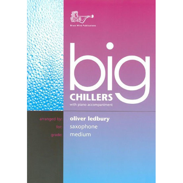 Big Chillers for Tenor Saxophone, Saksofon/Piano and CD