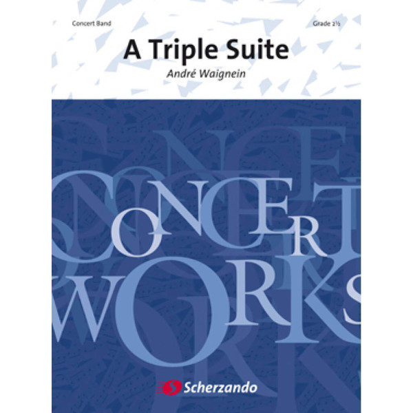 A Triple Suite, Waignein - Concert Band