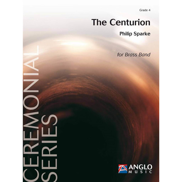 The Centurion, Sparke - Brass Band