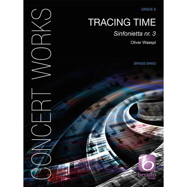 Tracing Time, Oliver Waespi. Brass Band