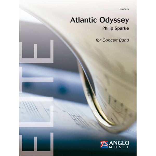 Atlantic Odyssey, Philip Sparke - Concert Band