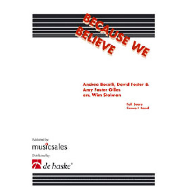 Because We Believe, Bocelli / Stalman - Concert Band